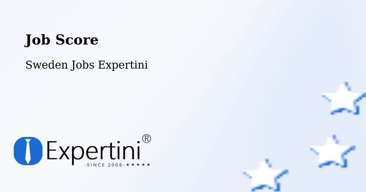 Job Score & Job Description Score Tool – Nacka - Sweden Jobs Expertini